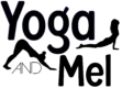 Yoga And Mel